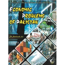 Economic Problems of Pakistan for BCOM By Sheikh Mubarak Ali